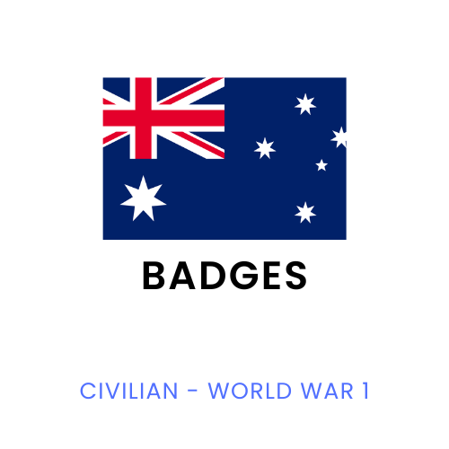 Badges – Civilian (World War 1)