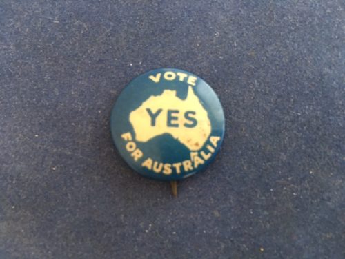 World War 1 Conscription Referendum Button - Vote Yes For Australia