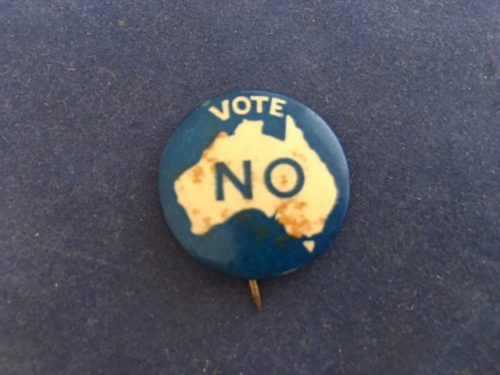 World War 1 Conscription Referendum Button - Vote No